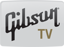Gibson TV: LATEST RELEASES